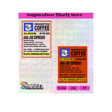 Prescription Bottle Instructions Coffee 11 oz. Mug Image - Transparent PNG, SVG - Silhouette, Cricut, Scan N Cut