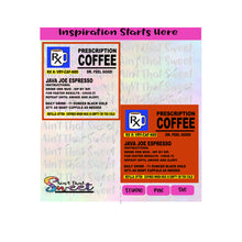 Prescription Bottle Instructions Coffee 11 oz. Mug Image - Transparent PNG, SVG - Silhouette, Cricut, Scan N Cut