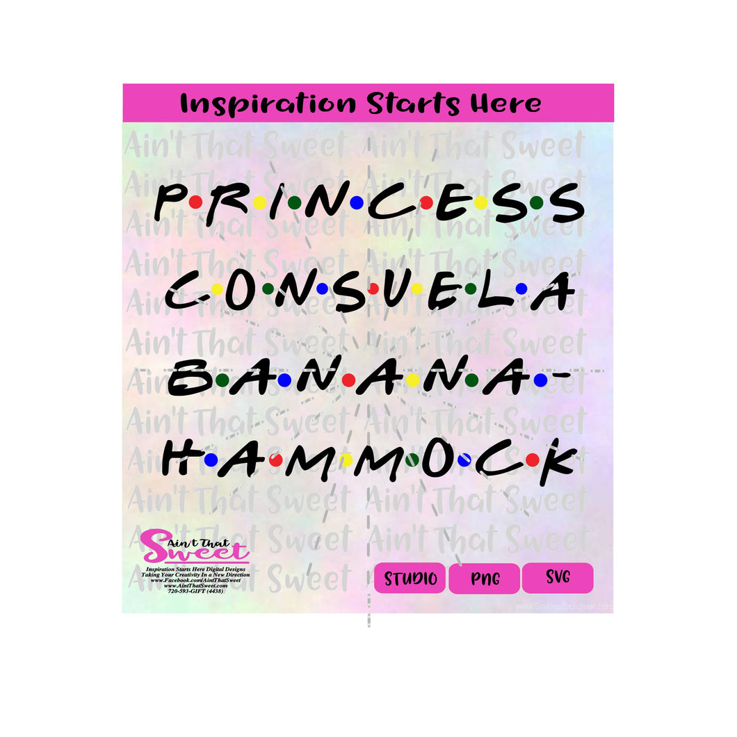 Princess Consuela Banana - Hammock | Colored Dots | Friends Inspired - Transparent PNG, SVG  - Silhouette, Cricut, Scan N Cut