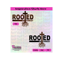 Rooted In Christ | Tree in the shape of a Cross with Roots - Transparent PNG, SVG  - Silhouette, Cricut, Scan N Cut