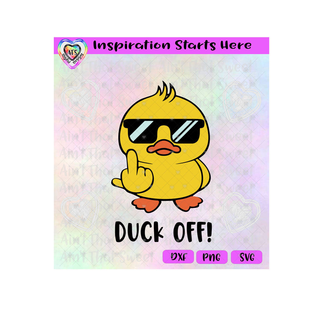 Rubber Duck | Duck Off - Transparent PNG SVG DXF - Silhouette, Cricut, ScanNCut