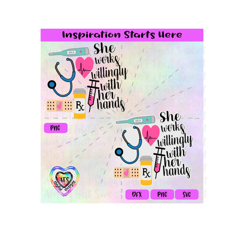 She Works Willingly With Her Hands | Stethoscope, Thermometer - Transparent PNG, SVG , DXF - Silhouette, Cricut, Scan N Cut