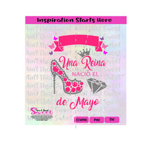 Una Reina Nacio El De Mayo | Rhinestone High Heel | Diamond | Butterflies | Spanish - Transparent PNG, SVG  - Silhouette, Cricut, Scan N Cut