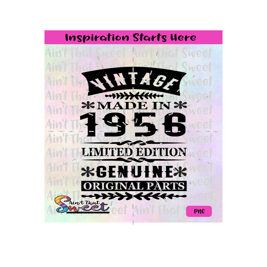 Vintage | Made In 1956 | Limited Edition | Genuine | Original Parts - Transparent PNG, SVG  - Silhouette, Cricut, Scan N Cut