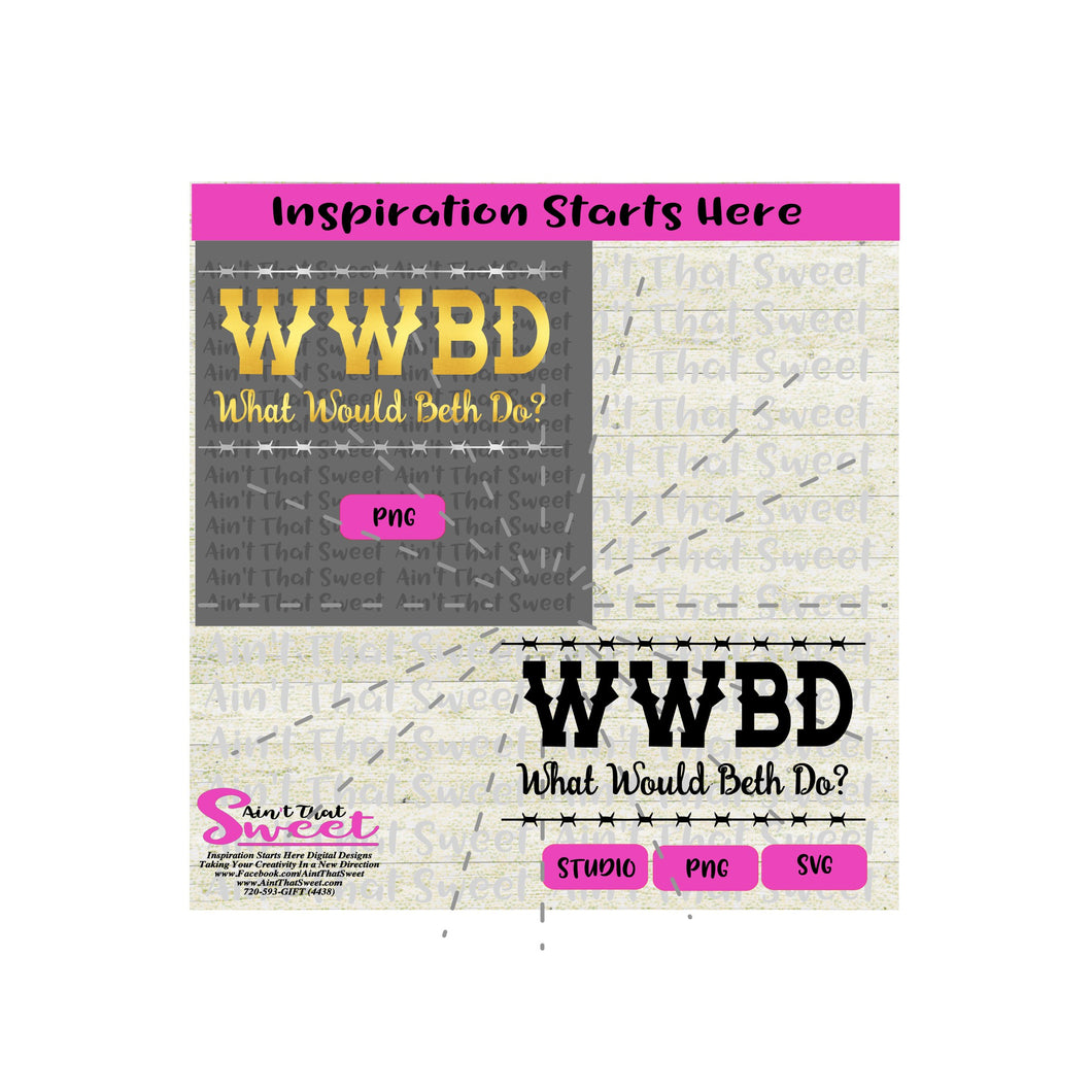 WWBD | What Would Beth Do | Barbed Wire - Transparent PNG, SVG  - Silhouette, Cricut, Scan N Cut