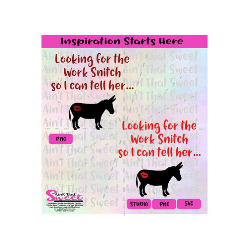 Looking For The Work Snitch So I Can Tell Her | Donkey | Lips (Kiss My Ass) - Transparent PNG, SVG  - Silhouette, Cricut, Scan N Cut