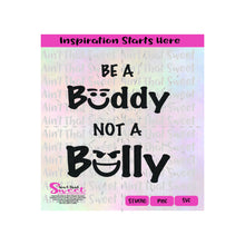 Be A Buddy Not A Bully |  Happy Face | Mean/Mad Face - Transparent PNG, SVG  - Silhouette, Cricut, Scan N Cut