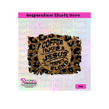 Coffee, Hugs & Jesus Are The Perfect Blend | Leopard Print Background - Transparent PNG, SVG 2  - Silhouette, Cricut, Scan N Cut