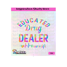 Educated Drug Dealer | #Nurselife | Heart | Heartbeat | - Transparent PNG, SVG  - Silhouette, Cricut, Scan N Cut