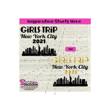 Girls Trip New York City 2021 Cityscape -Transparent PNG, SVG - Silhouette, Cricut, Scan N Cut
