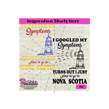 I Googled My Symptoms - Turns Out I Just Need To Go To Nova Scotia-Lighthouse - Transparent PNG, SVG  - Silhouette, Cricut, Scan N Cut