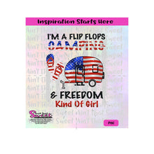 I'm A FlipFlops Camping & Freedom Kind Of Girl | Camper | Stars | Stripes | Flag - Transparent PNG, SVG  - Silhouette, Cricut, Scan N Cut