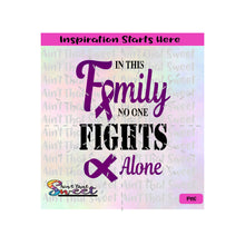 In This Family No One Fights Alone - Ribbons | Purple | - Transparent PNG, SVG  - Silhouette, Cricut, Scan N Cut
