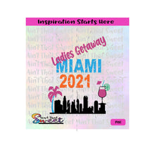 Ladies Getaway | Miami | Skyline | 2021 | Fruity Drink | Palm Tree (lime)  VS2- Transparent PNG, SVG  - Silhouette, Cricut, Scan N Cut