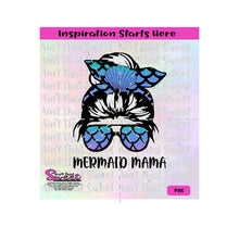 Mermaid Mama | Messy Bun | Bandana | Sunglasses - Transparent PNG, SVG  - Silhouette, Cricut, Scan N Cut