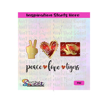 Peace | Love | Tigers - Transparent PNG, SVG  - Silhouette, Cricut, Scan N Cut