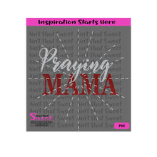 Praying Mama - Transparent PNG, SVG  - Silhouette, Cricut, Scan N Cut