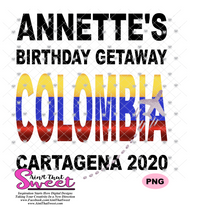 Annette's Birthday Getaway Cartagena 2020 - Transparent PNG, SVG  - Silhouette, Cricut, Scan N Cut