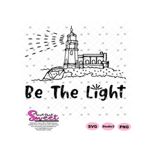Be The Light - Lighthouse - Transparent PNG, SVG  - Silhouette, Cricut, Scan N Cut