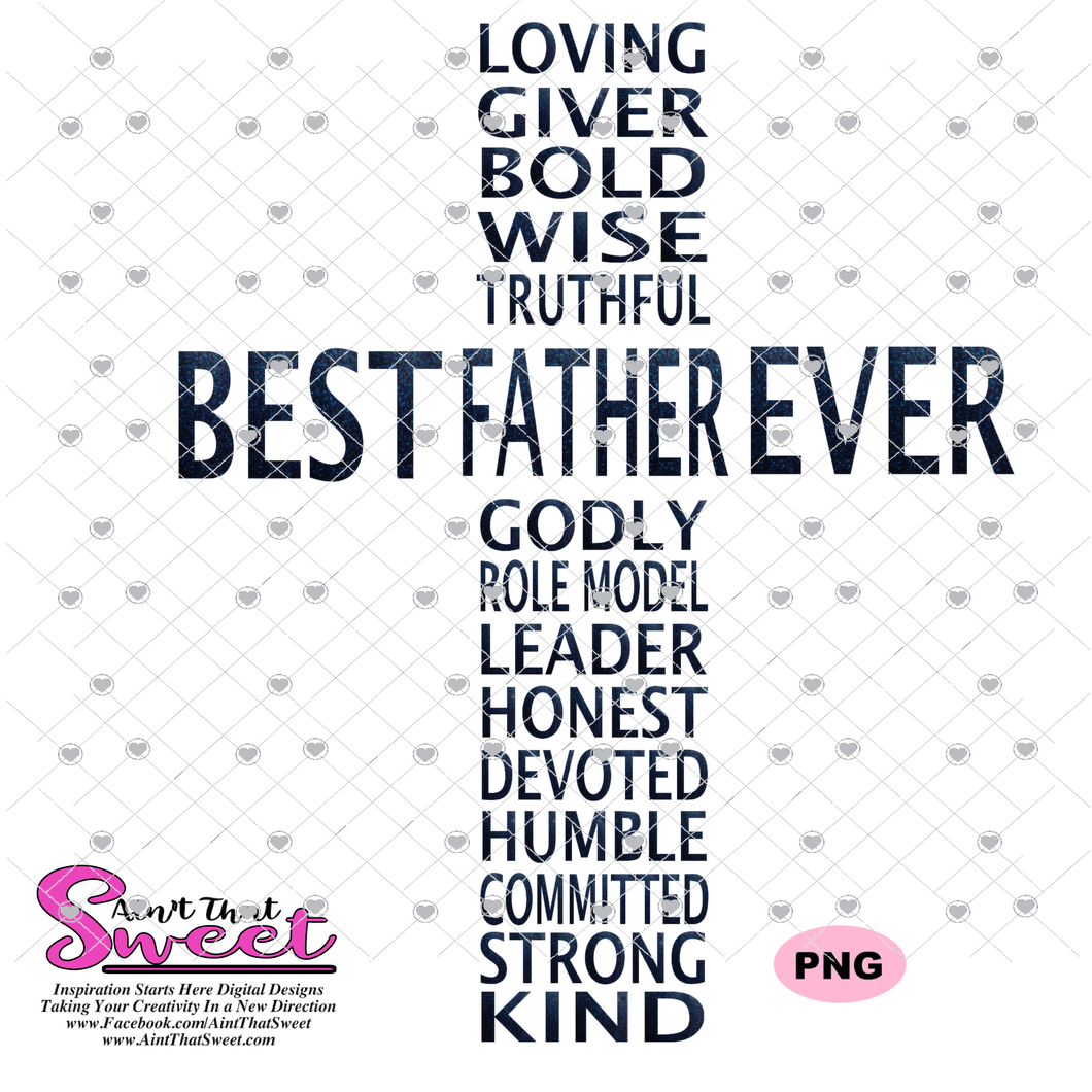 Best Father Ever in Cross Shape - Transparent PNG, SVG  - Silhouette, Cricut, Scan N Cut