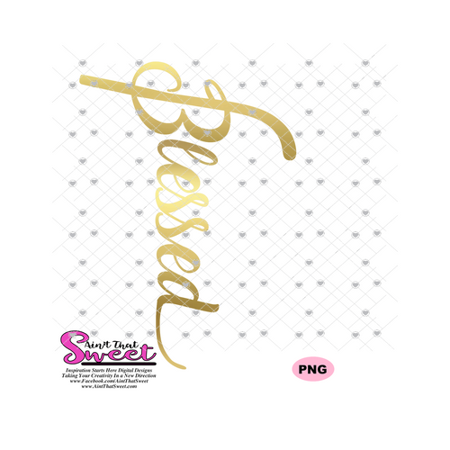 Blessed - Transparent PNG, SVG  - Silhouette, Cricut, Scan N Cut