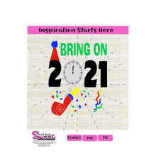 Bring On 2021 Hat Confetti Party Blower Clock -Transparent PNG, SVG  - Silhouette, Cricut, Scan N Cut