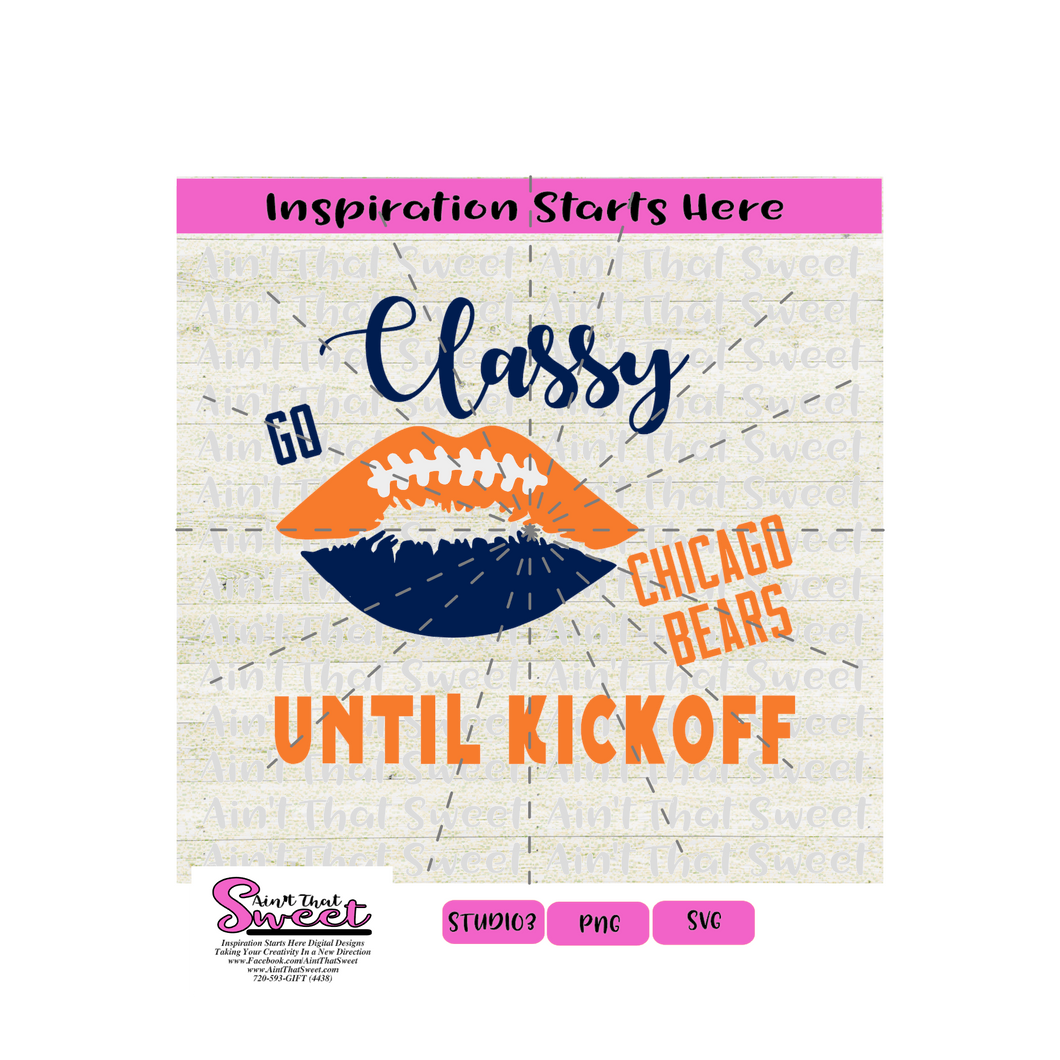 Classy Until Kickoff - Chicago Bears Football Lips - Transparent SVG-PNG  - Silhouette, Cricut, Scan N Cut