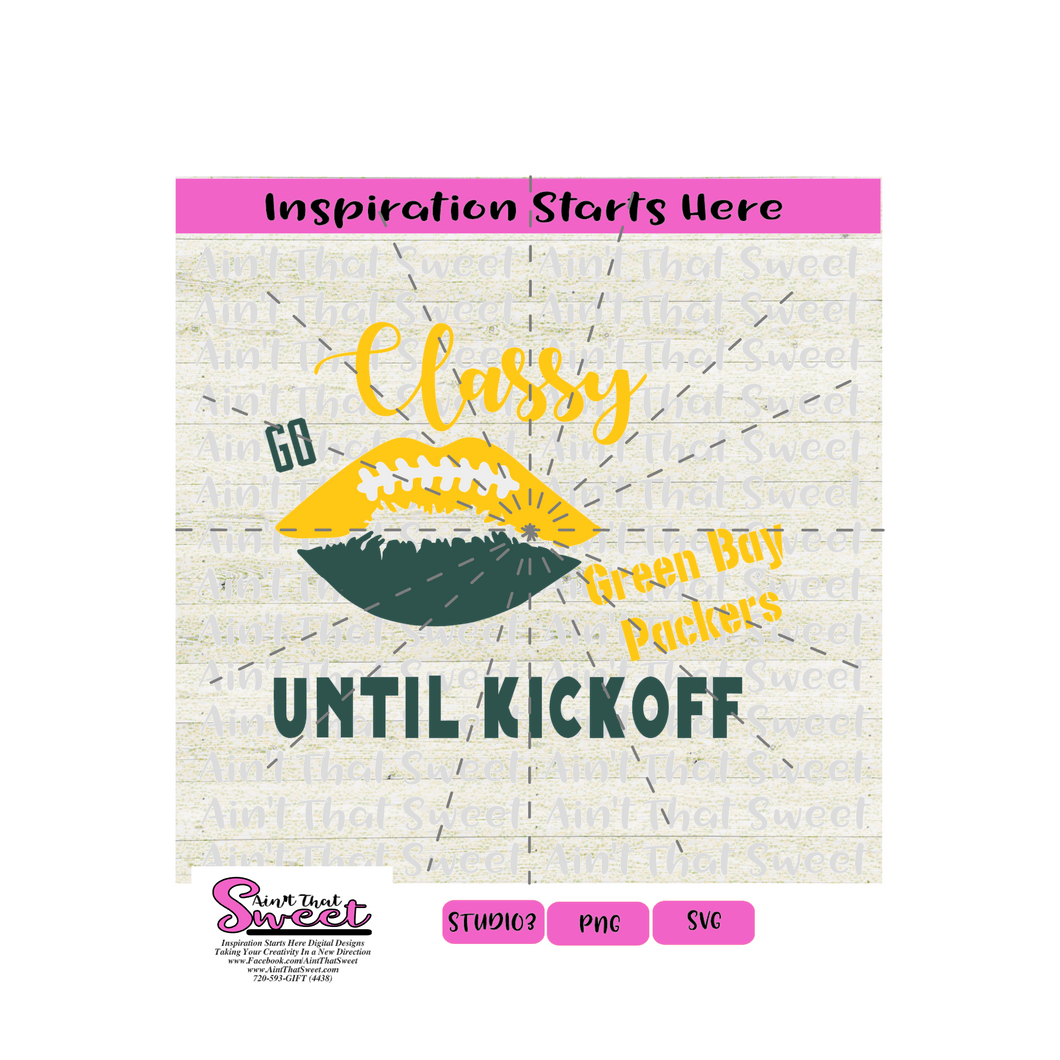 Classy Until Kickoff - Green Bay Packers Football Lips - Transparent SVG-PNG  - Silhouette, Cricut, Scan N Cut