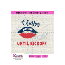 Classy Until Kickoff - New England Patriots Football Lips - Transparent SVG-PNG  - Silhouette, Cricut, Scan N Cut