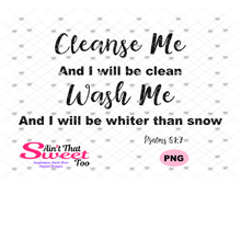 Cleanse Me Wash Me Psalms 51:7 - Transparent PNG, SVG - Silhouette, Cricut, Scan N Cut