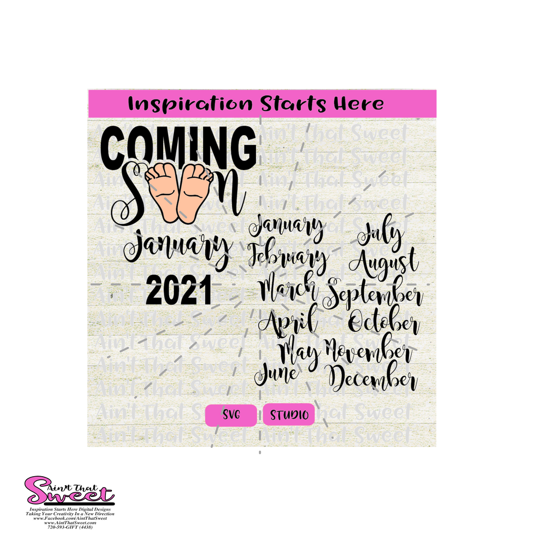 Coming Soon | 2021 All Months Included | Baby Feet  - SVG & Studio Only - Silhouette, Cricut, Scan N Cut