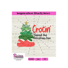 Crocin' 'Round The Christmas Tree - Transparent PNG, SVG  - Silhouette, Cricut, Scan N Cut