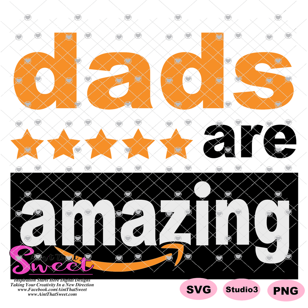 Dads Are Amazing - Transparent PNG, SVG - Silhouette, Cricut, Scan N Cut