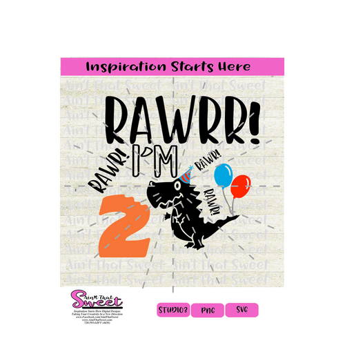 Dinosaur - Rawrr I'm 2 With Balloons - Transparent PNG, SVG  - Silhouette, Cricut, Scan N Cut