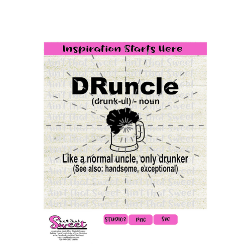 Druncle Like A Normal Uncle Only Drunker - Transparent PNG, SVG  - Silhouette, Cricut, Scan N Cut