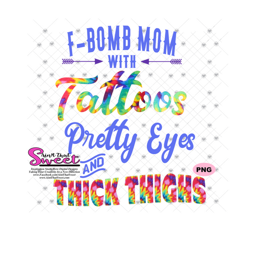 F-Bomb Mom With Tattoos, Pretty Eyes and Thick Thighs - Transparent PNG, SVG - Silhouette, Cricut, Scan N Cut