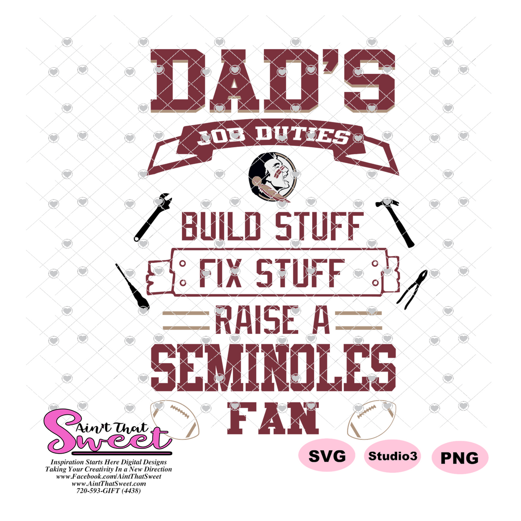 FSU Dad's Job Duties Seminoles Fan Football Tools - Transparent PNG, SVG  - Silhouette, Cricut, Scan N Cut