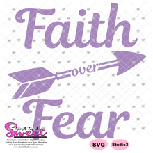 Faith Over Fear - Transparent PNG, SVG - Silhouette, Cricut, Scan N Cut