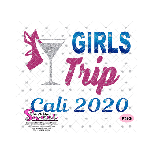 Girls Trip Cali 2020 - Transparent PNG, SVG - Silhouette, Cricut, Scan N Cut
