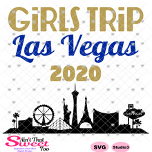 Girls Trip Las Vegas 2020 Cityscape - Transparent PNG, SVG - Silhouette, Cricut, Scan N Cut
