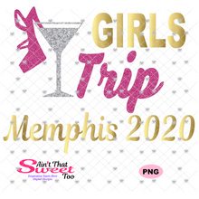 Girls Trip Memphis 2020 - Transparent PNG, SVG - Silhouette, Cricut, Scan N Cut
