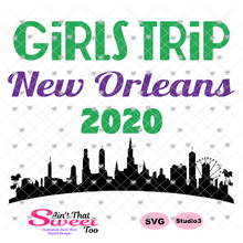 Girls Trip New Orleans 2020 Cityscape - Transparent PNG, SVG - Silhouette, Cricut, Scan N Cut