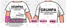 Grumpa-Like A Regular Grandpa Only Grumpier and Grumpma-Like A Regular Grandma Only Grumpier- Transparent PNG, SVG - Silhouette, Cricut, Scan N Cut