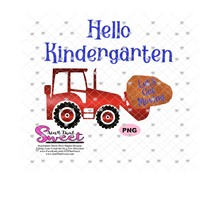 Hello Kindergarten, Let's Get Moving with Tractor and Boulder  - Transparent PNG, SVG  - Silhouette, Cricut, Scan N Cut