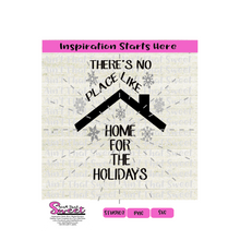 Home For The Holidays - Transparent PNG, SVG  - Silhouette, Cricut, Scan N Cut