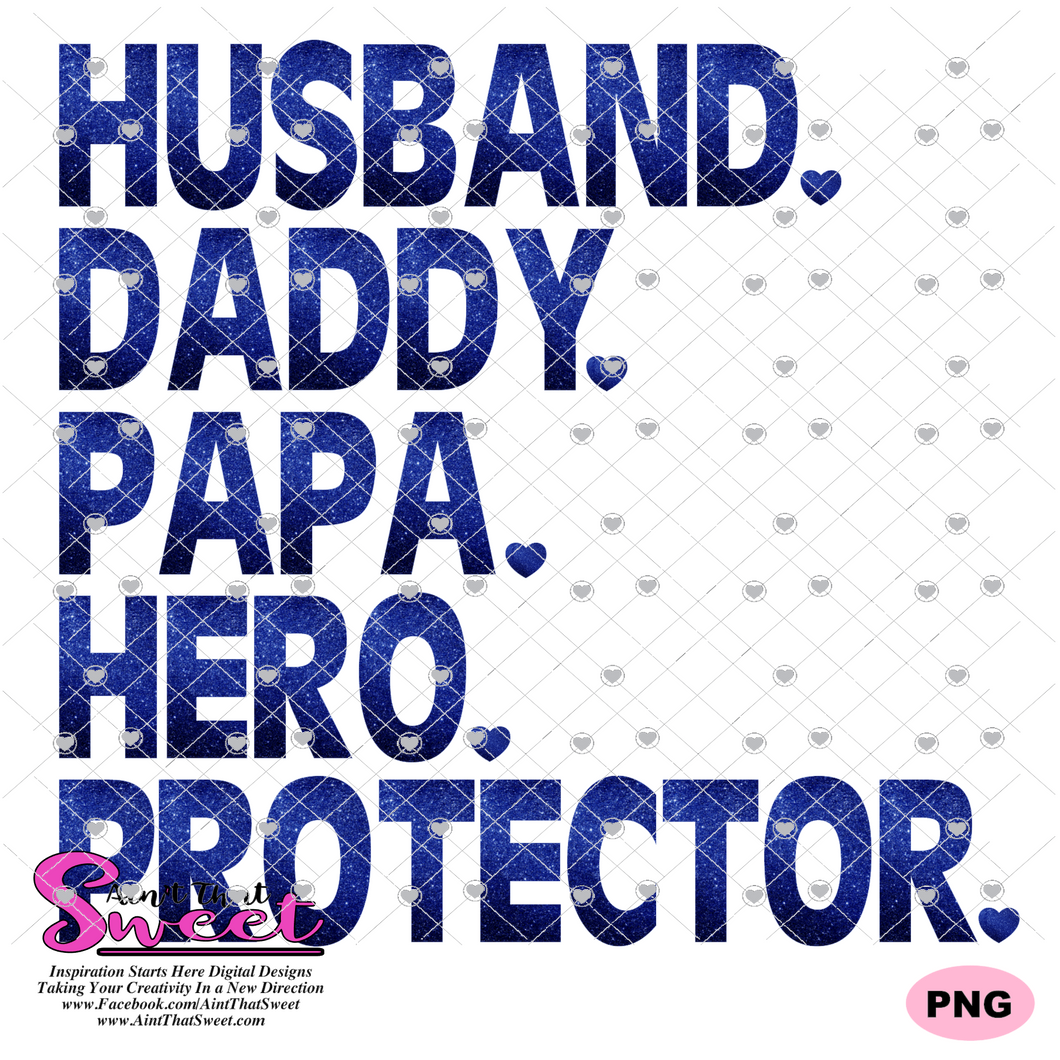 Husband Daddy Papa Hero Protector - Transparent PNG, SVG  - Silhouette, Cricut, Scan N Cut