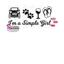 I am a Simple Girl, Jeep, Paw Prints, Wine, Flip Flops - Transparent PNG, SVG  - Silhouette, Cricut, Scan N Cut