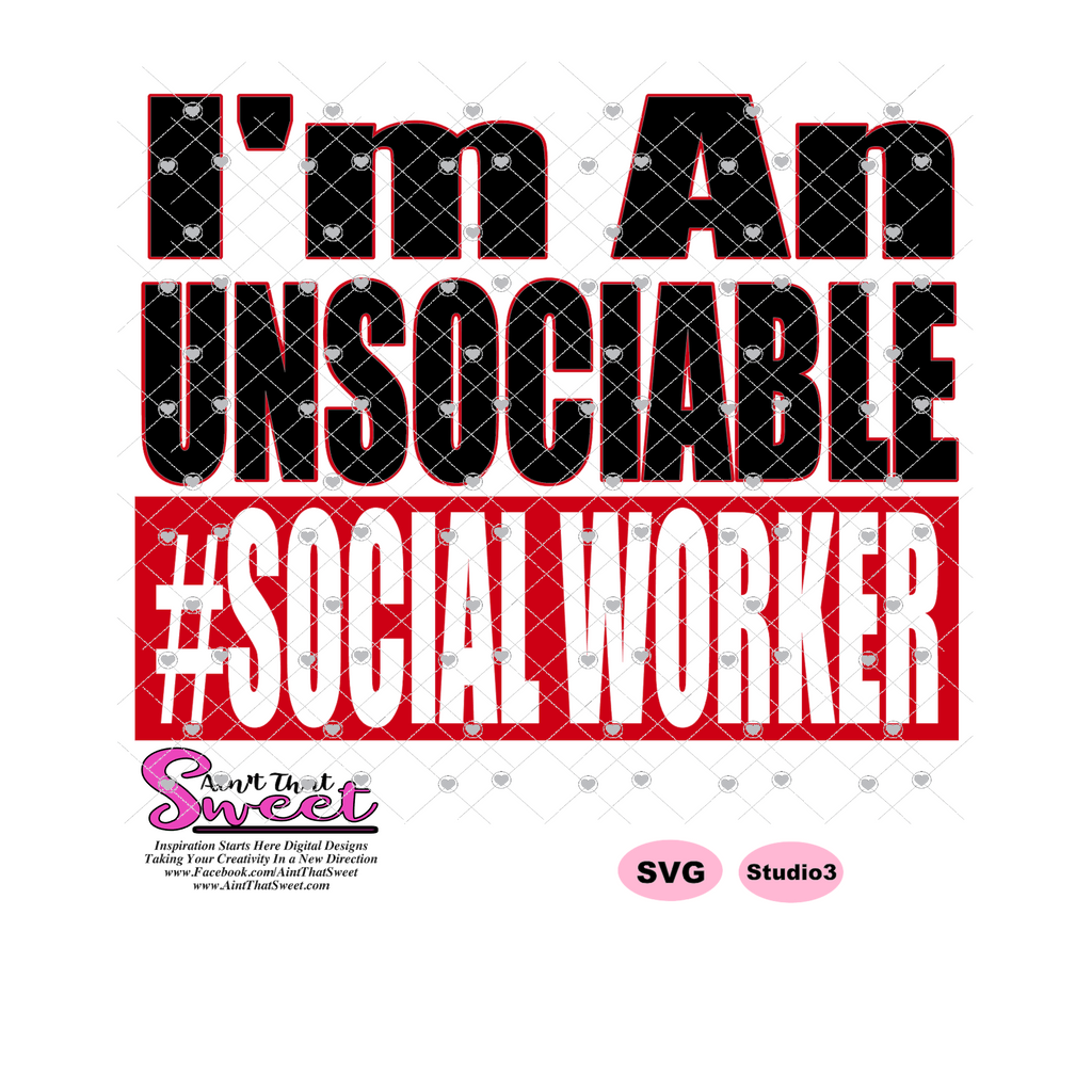 I'm An Unsociable Social Worker - Subtracted Wording - Transparent PNG ...