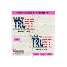 In God We TRUST - It Is Better To Trust The Lord | Psalms 118:8 - Transparent PNG, SVG  - Silhouette, Cricut, Scan N Cut