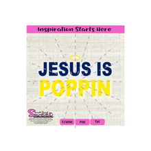 Jesus Is Poppin with a Halo and background - Transparent PNG, SVG  - Silhouette, Cricut, Scan N Cut